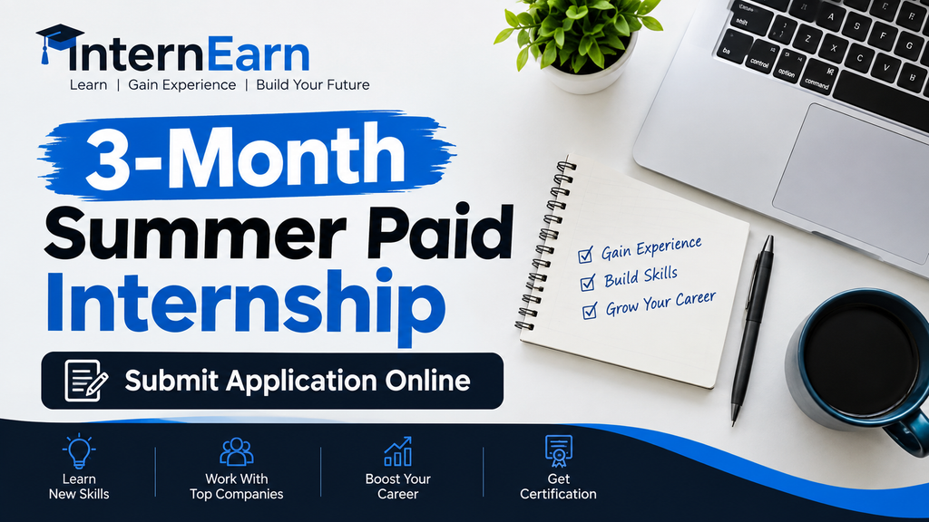 3-Month Summer Paid Internship 2026 Submit Application Online