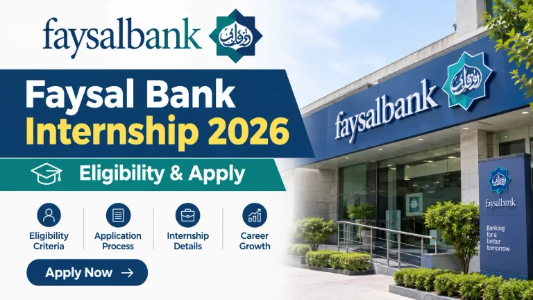 Faysal Bank Internship 2026 Eligibility & Apply