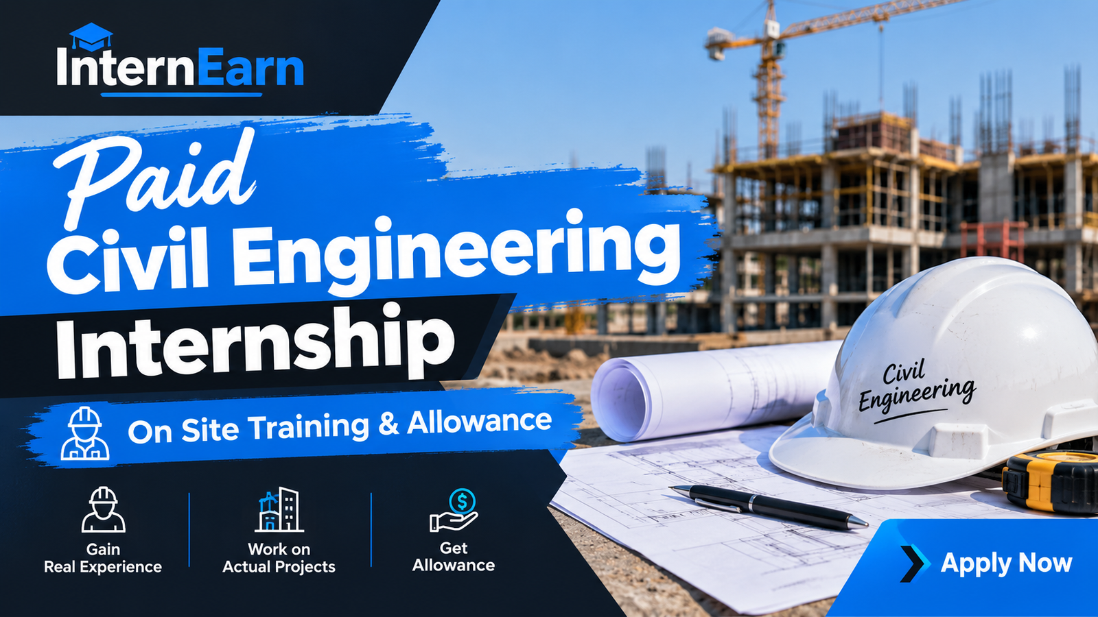Paid Civil Engineering Internship 2026 On Site Training & Allowance