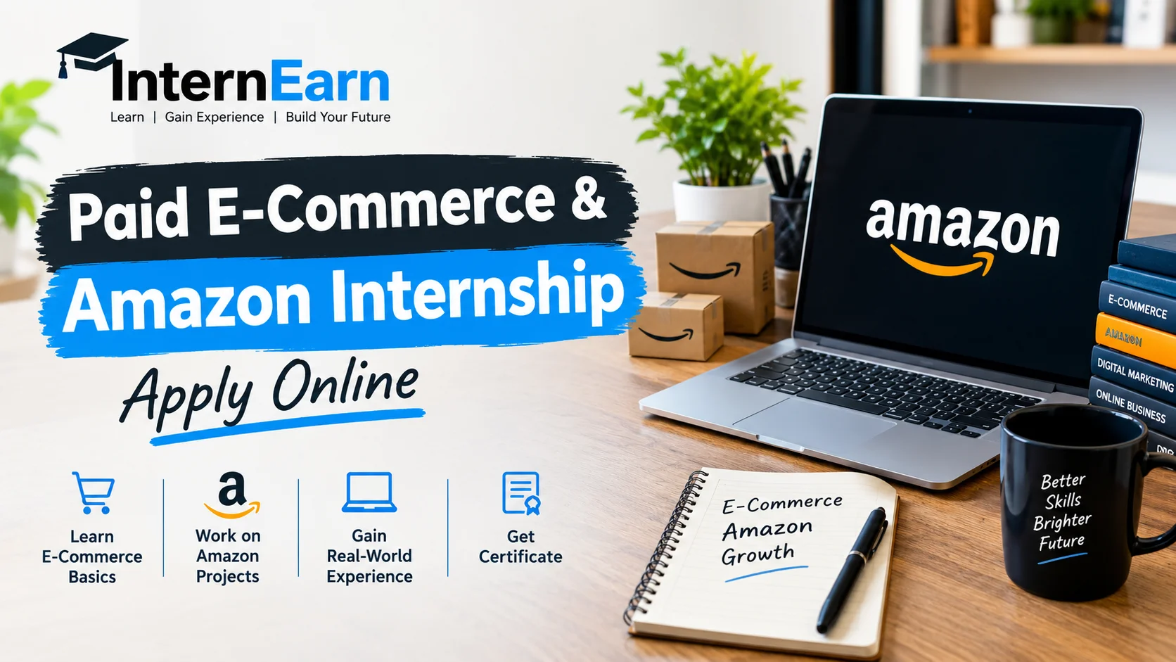 Paid E-Commerce & Amazon Internship 2026 Apply Online