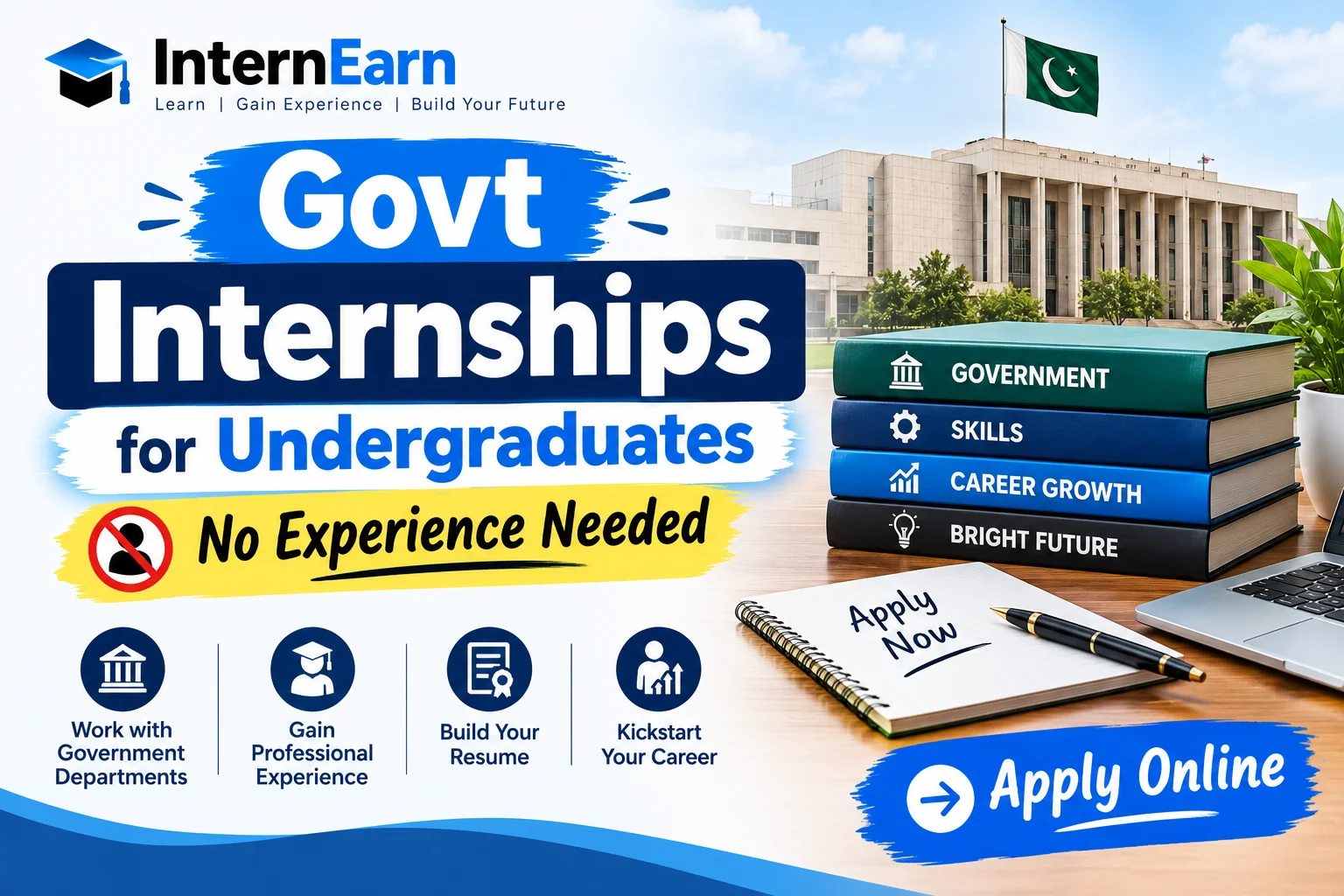 Govt Internships for Undergraduates 2026 No Experience Needed