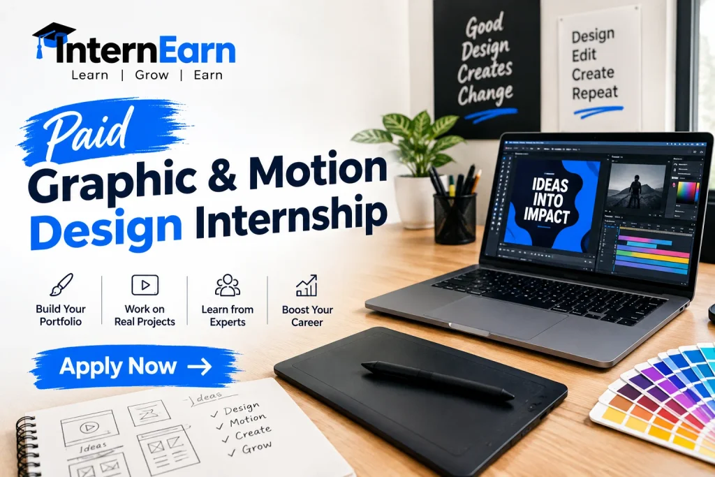 Paid Graphic & Motion Design Internship 2026 Apply Now