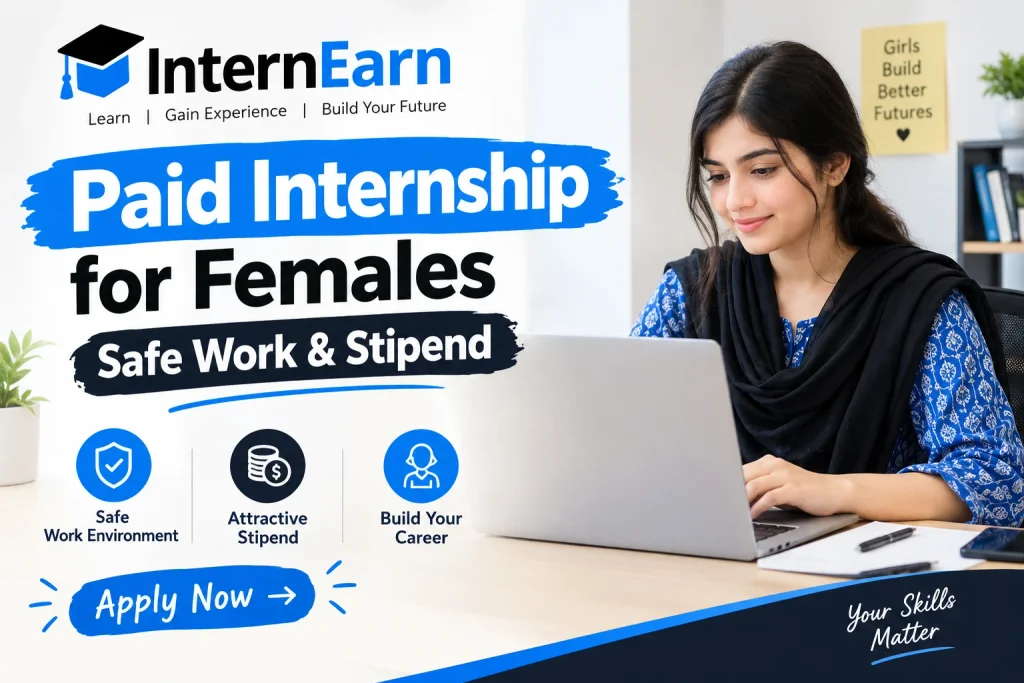 Paid Internship for Females 2026 Safe Work & Stipend