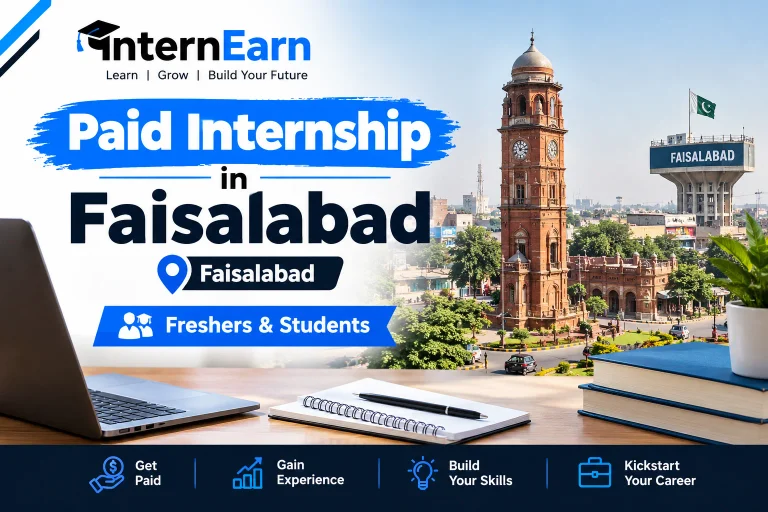Paid Internship in Faisalabad 2026 Freshers & Students
