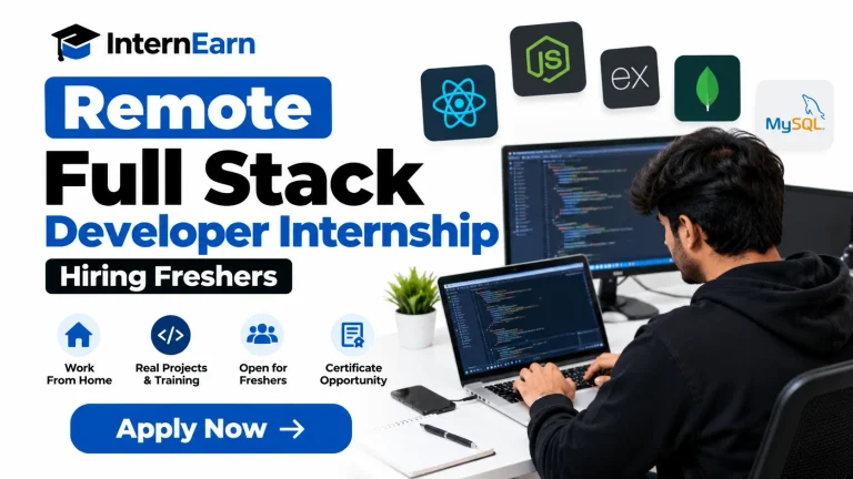 Remote Full Stack Developer Internship 2026 Hiring Freshers